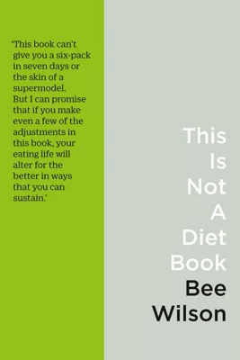 This is not a diet book